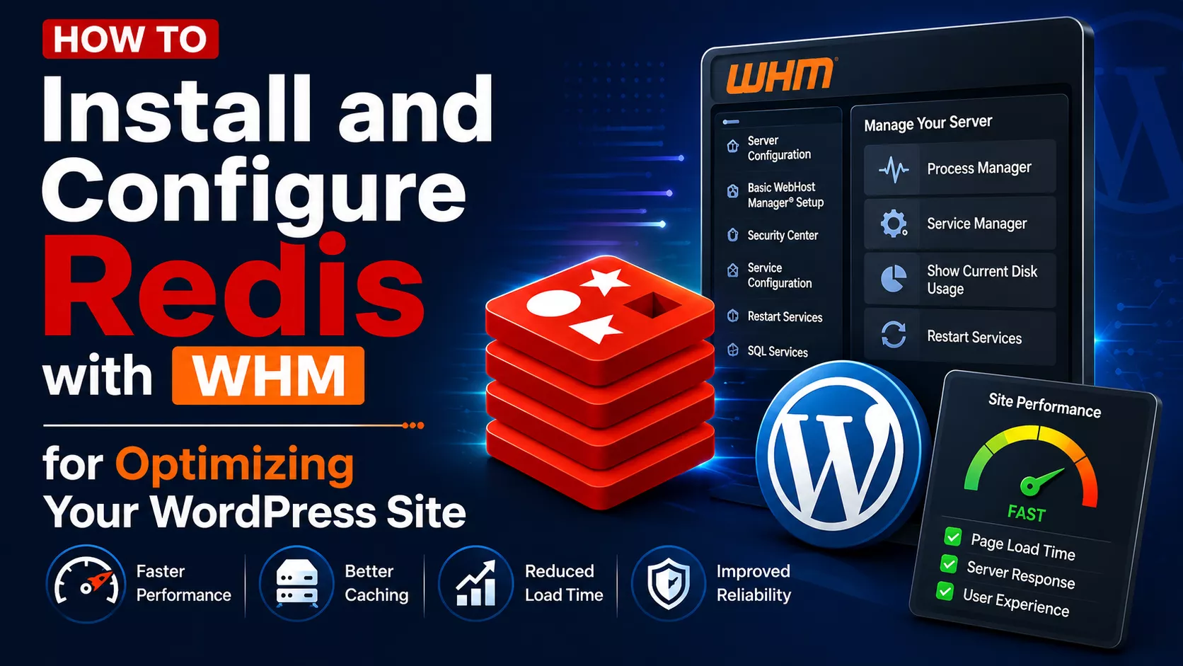 How to Install and Configure Redis with WHM for Optimizing Your WordPress Site